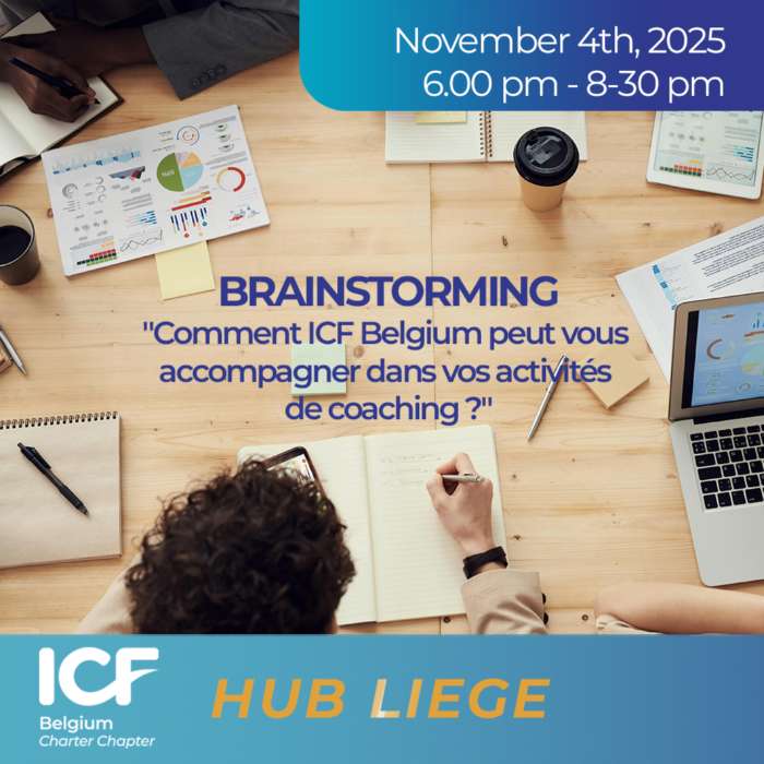 Brainstorming "Comment ICF Belgium peut vous accompagner dans vos activités de coaching ?"